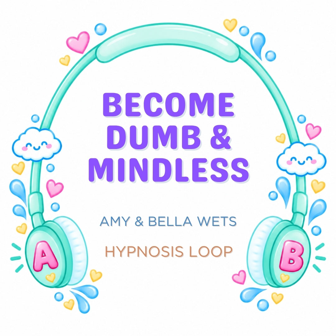 Hypnosis Loop: Become Dumb And Mindless