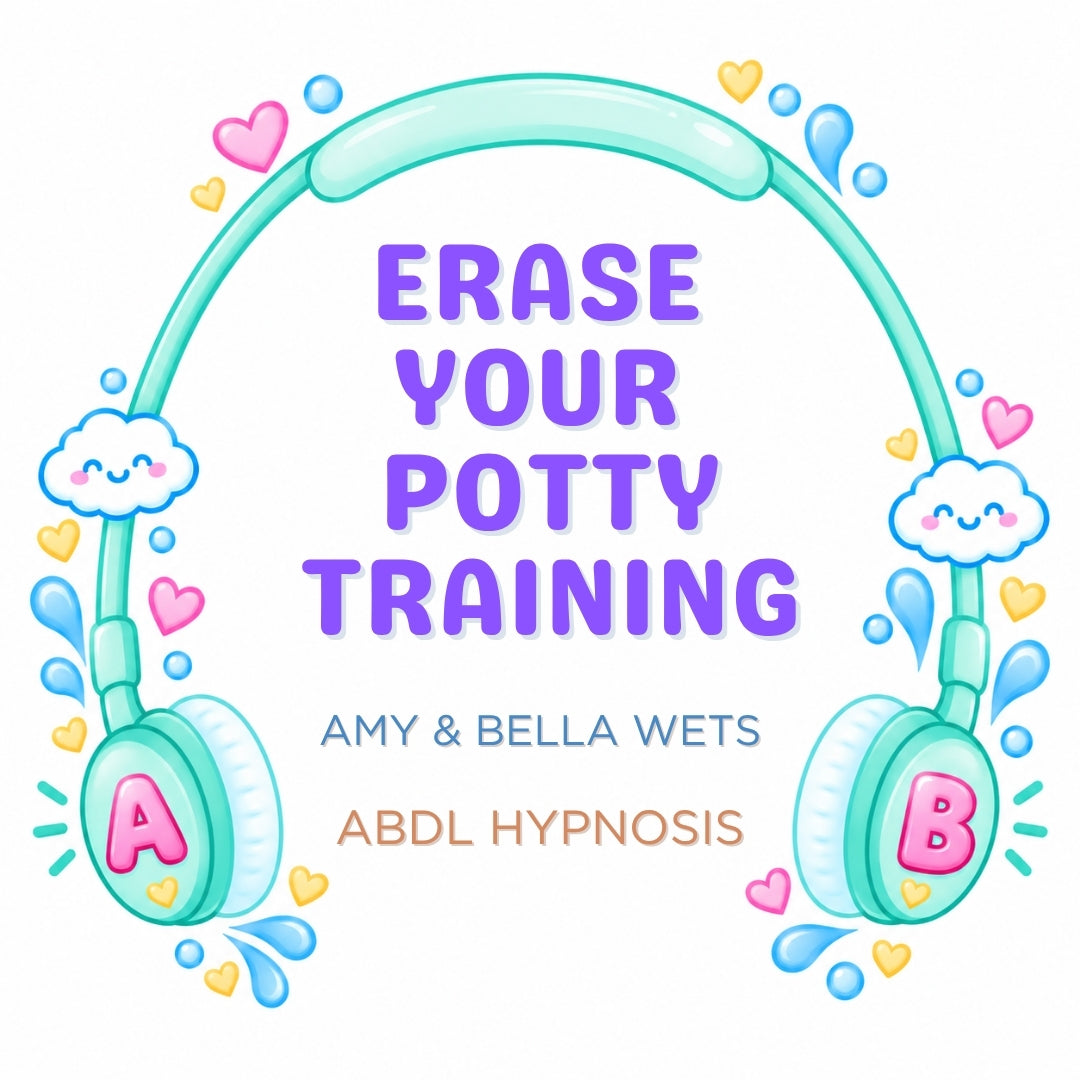 ABDL Hypnosis: Erase Your Potty-training