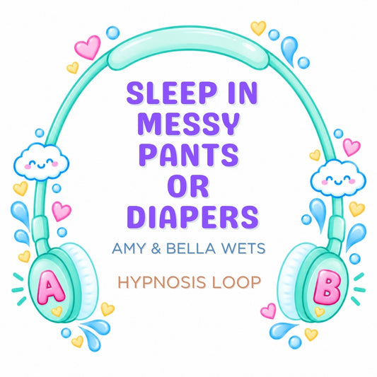 Hypnosis Loop - Sleep In Messy Pants