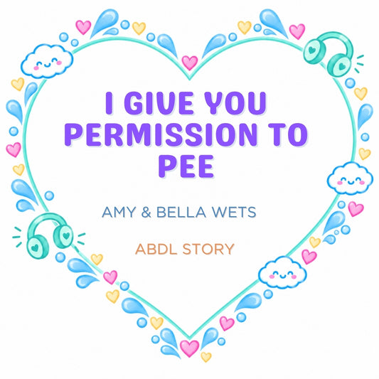 Your Caregiver Gives You Permission To Pee