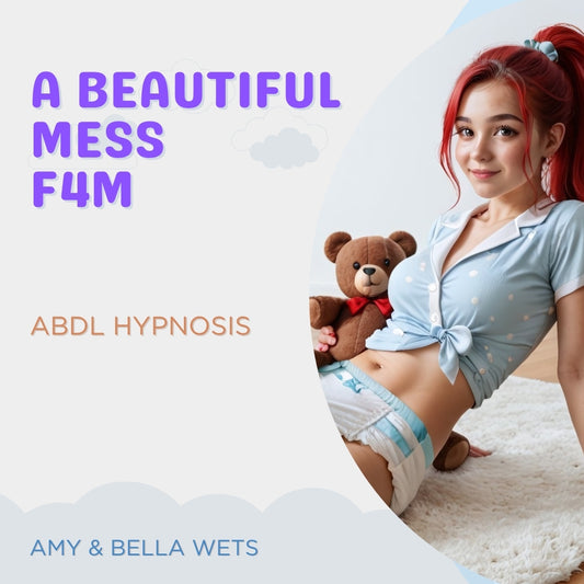 ABDL Spicy Hypnosis - A Beautiful Mess F4M
