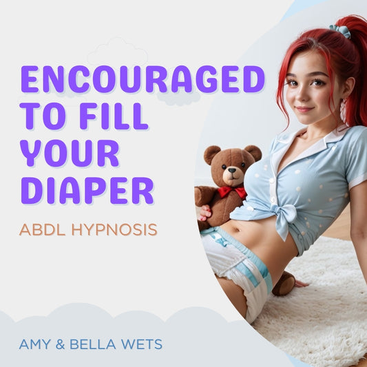 Loving Diaper Messing Encouragement Hypnosis