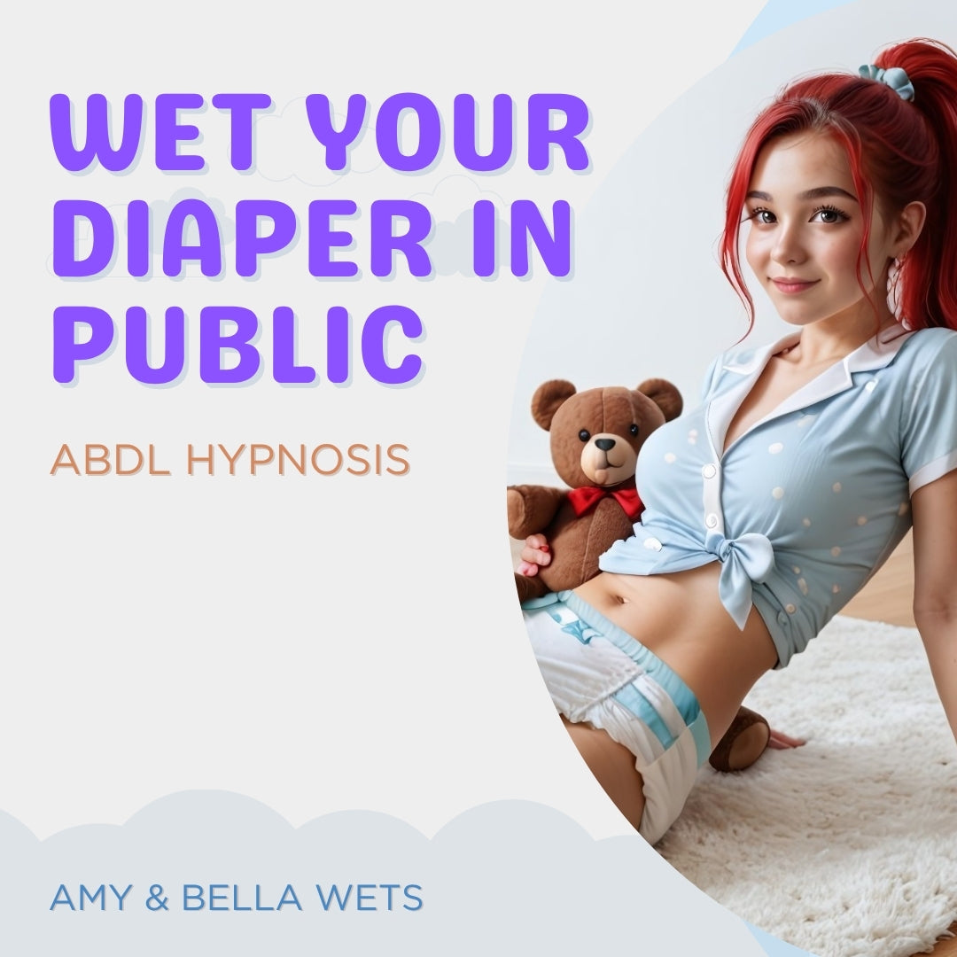 The Confidence To Wet Your Diaper In Public - Hypnosis