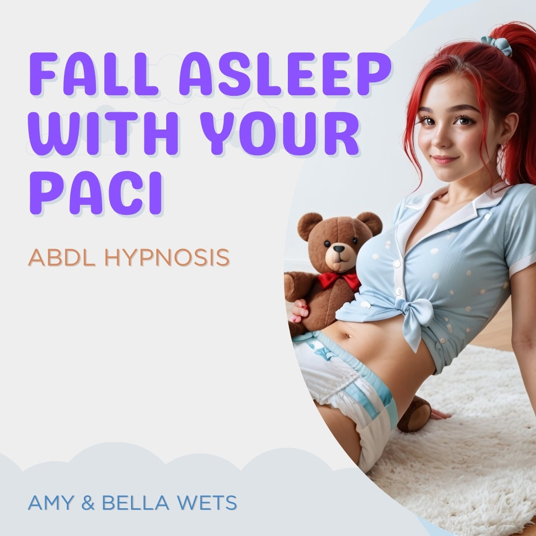 Fall Asleep With Your Paci - Sleep Hypnosis